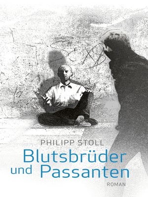 cover image of Blutsbrüder und Passanten
